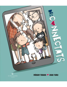 Desconnectats | Conte infantil sobre pantalles i família