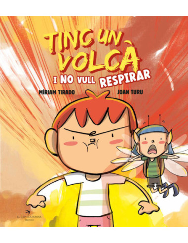 Tinc un volcà i no vull respirar | Conte infantil sobre la ràbia