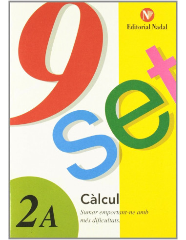 9 SET càlcul 2a sumar amb més dificultat