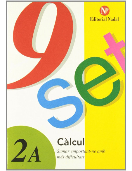 9 SET càlcul 2a sumar amb més dificultat
