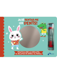 Ja sé rentar-me les dents!