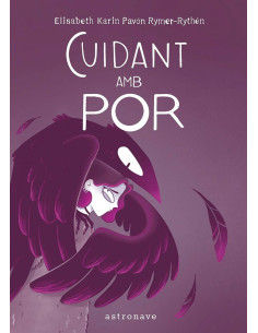 Cuidant amb por