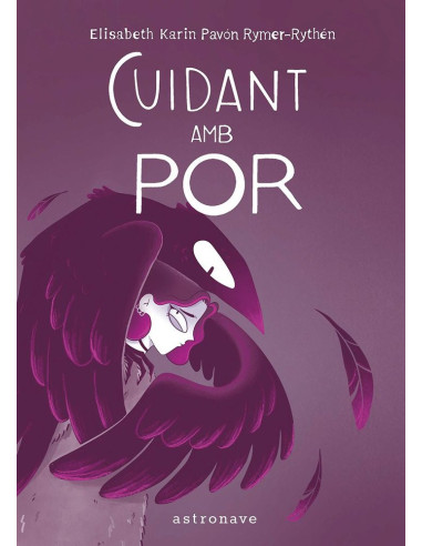 Cuidant amb por