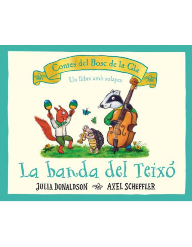 La banda del teixó | Llibre infantil amb solapes