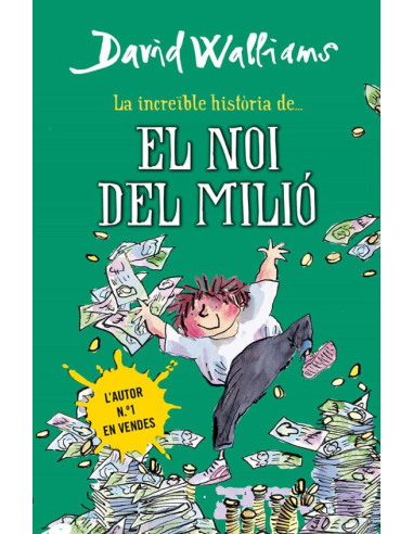 El noi del milió | Llibre infantil de David Walliams