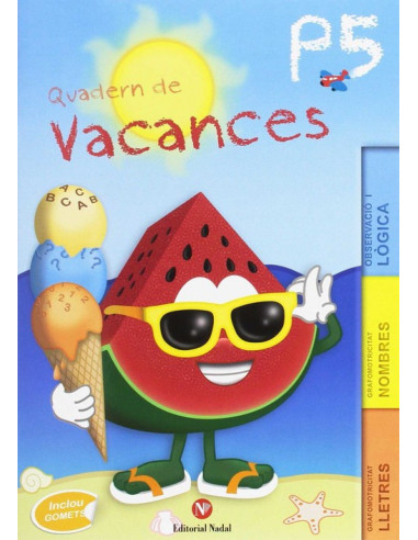 Vacances 5 anys