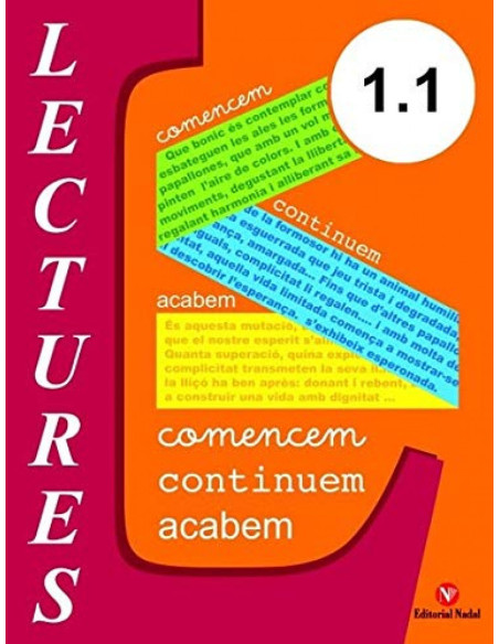 1.1 Lectures: Comencem, continuem, acabem