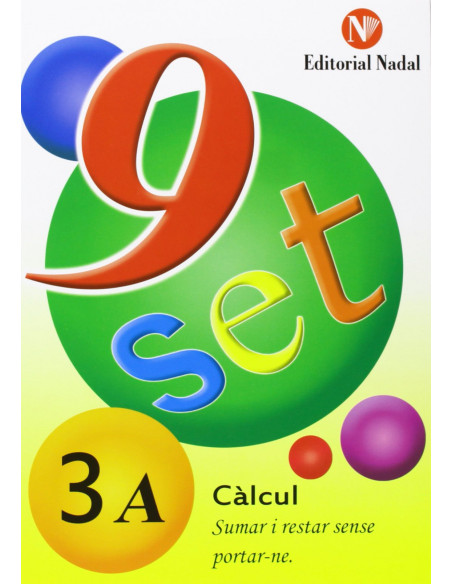 9 SET càlcul 3a sumar i restar portar-ne