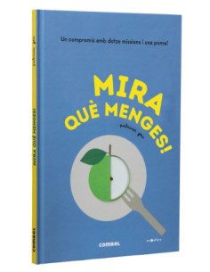 Mira què menges! | Llibre infantil sobre alimentació i salut