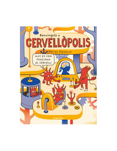 Benvinguts a Cervellòpolis | Llibre infantil sobre el cervell