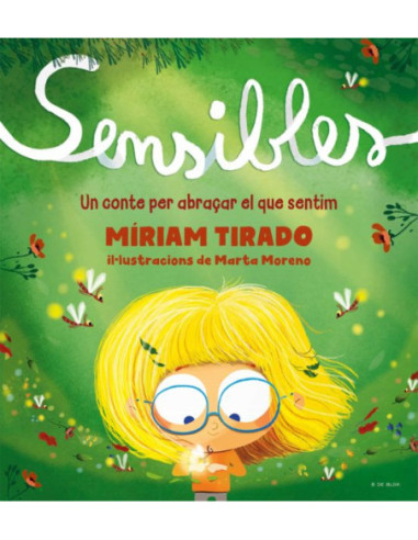 Sensibles | Conte infantil sobre emocions i sensibilitat