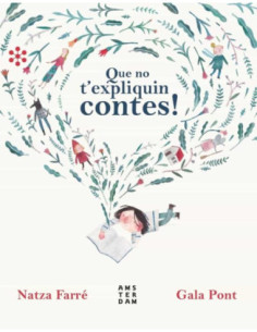 Que no t’expliquin contes! | Conte infantil crític i amb valors